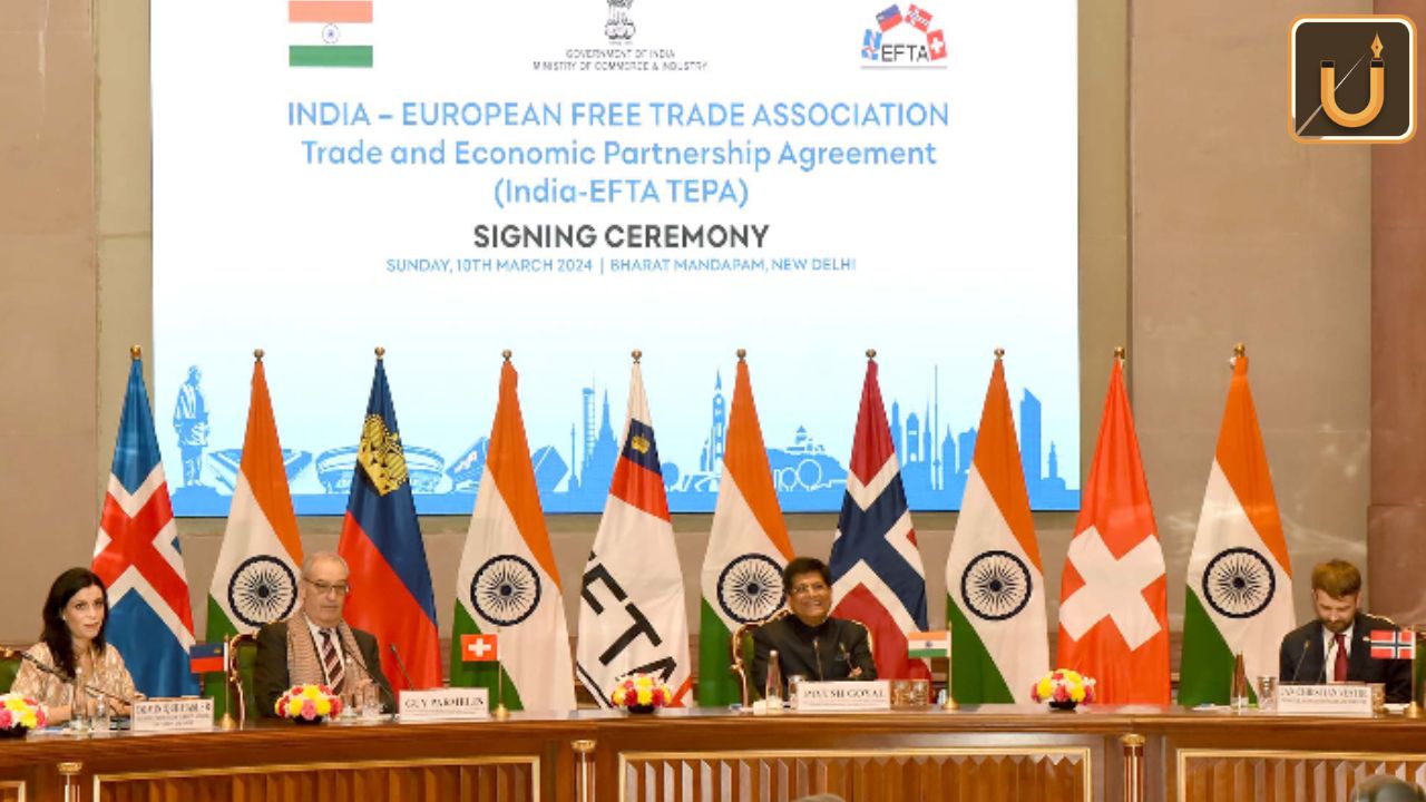 Usthadian Academy / India-EFTA Trade And Economic Partnership Agreement: Key Highlights